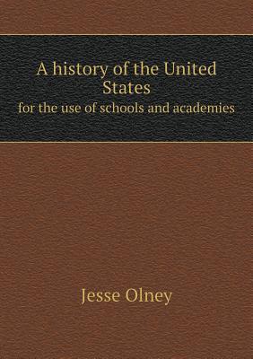 A history of the United States for the use of schools and academies