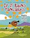If It Rains Pancakes: Haiku and Lantern Poems (Poetry Adventures)