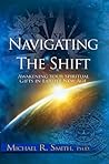 Navigating The Shift: Awakening Your Spiritual Gifts in Earth's New Age