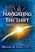 Navigating The Shift: Awakening Your Spiritual Gifts in Earth's New Age