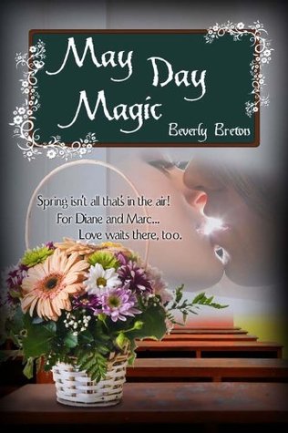 May Day Magic (Kindle Edition)