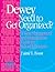 Dewey Need to Get Organized?: A Time Management and Organization Guide for School Librarians