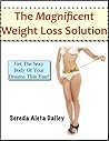 The Magnificent Weight Loss System