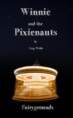 Winnie and the Pixienauts: Fairygrounds