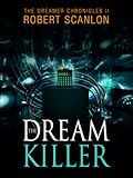 The Dream Killer