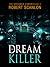 The Dream Killer