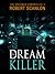 The Dream Killer