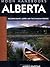 Moon Handbooks Alberta: Including Banff, Jasper, and the Canadian Rockies