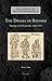 The Drama of Reform: Theology and Theatricality, 1461-1553 (Late Medieval and Early Modern Studies) (English and Latin Edition)