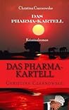 Das Pharma-Kartell (German Edition)