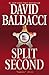 Split Second (Sean King & Michelle Maxwell, #1) by David Baldacci