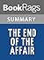Summary & Study Guide The End of the Affair by Graham Greene