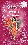 Poppy's Perfect Home by Pippa Le Quesne