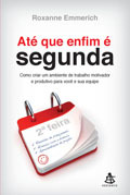 Até que enfim é segunda