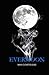Evermoon (Evermoon Saga) (Spanish Edition)