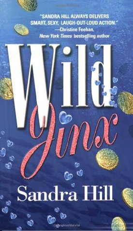 Wild Jinx (Jinx, #3; Cajun, #7)