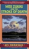 Miss Zukas and the Stroke of Death (Miss Zukas, #3)