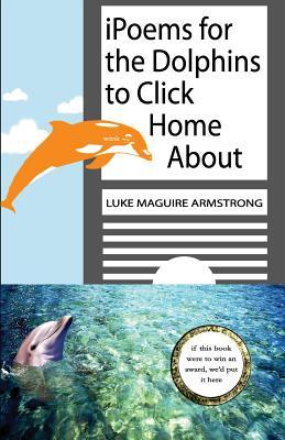 iPoems for the Dolphins to Click Home About