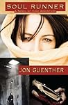 Soul Runner by Jon Guenther