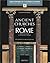 Ancient Churches of Rome from the Fourth to the Seventh Century (Bibliothèque De L'antiquite Tardive) (Bibliothèque De L'antiquite Tardive) (Bibliotheque De L'antiquite Tardive)