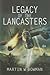 Legacy of the Lancasters