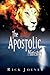 The Apostolic Ministry by Rick Joyner The Apostolic Ministry by Rick Joyner