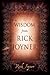 Wisdom From Rick Joyner