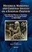 Historical Narratives and Christian Identity on a European Periphery: Early History Writing in Northern, East-Central, and Eastern Europe (c. ... Texts and Cultures of Northern Europe)