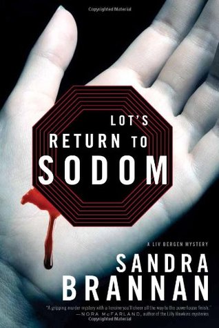 Lot's Return to Sodom (Liv Bergen Mystery #2)