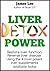 The Liver Repair Toolkit - ...