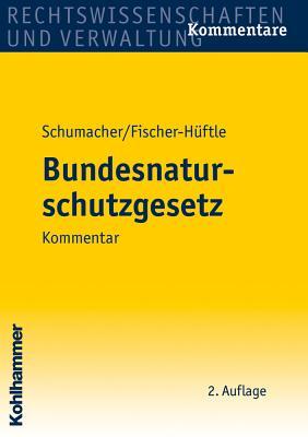 Bundesnaturschutzgesetz: Kommentar