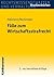 Falle Zum Wirtschaftsstrafrecht (Studienbuecher Rechtswissenschaft, 2) (German Edition)