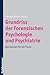 Grundriss der Forensischen Psychologie und Psychiatrie: Basiswissen für die Praxis