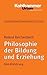 Philosophie Der Bildung Und...