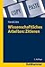 Wissenschaftliches Arbeiten: Zitieren (German Edition)