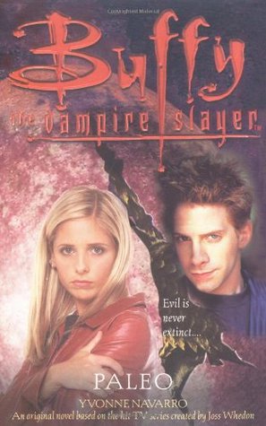Buffy the Vampire Slayer: Paleo (Mass Market Paperback)