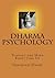 Dharma Psychology: Turning ...