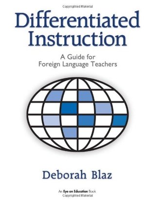 Differentiated Instruction: A Guide for Foreign Language Teachers (Paperback)