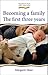 Becoming a Family: The First Three Years (Early Years)