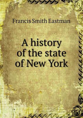 A history of the state of New York