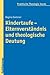 Kindertaufe - elternverstandnis und theologische deutung (Praktische Theologie Heute, 102) (German Edition)