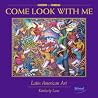 Come Look With Me...
