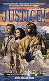 Justice! (Wagons West Empire, #3) Justice! (Wagons West Empire, #3)