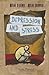 Depression and Stress by Katie Marsico