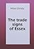 The trade signs of Essex by Christy Miller