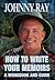 How to Write Your Memoirs