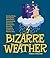 Bizarre Weather: Howling Wi...