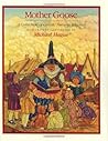 Mother Goose: A Collection of Classic Nursery Rhymes