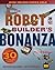 The Robot Builder's Bonanza