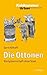 Die Ottonen: Königsherrscha...